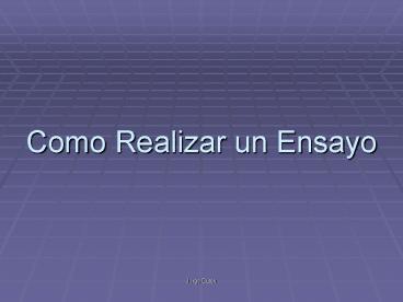 Como Realizar un Ensayo