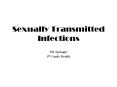 Sexually Transmitted Infections PowerPoint PPT Presentation