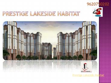 Prestige Lakeside Habitat | Prestige Whitefield Bangalore | Allcheckdeals.com