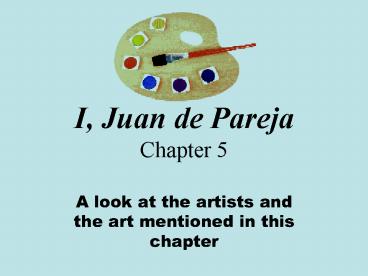 I, Juan de Pareja Chapter 5