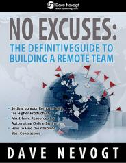 No Excuses: The Definitive Guide To Building A Remote Team