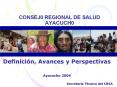 CONSEJ0 REGIONAL DE SALUD AYACUCH0 PowerPoint PPT Presentation