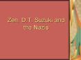 Zen, D.T. Suzuki and the Nazis PowerPoint PPT Presentation