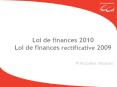 Loi de finances 2010 Loi de finances rectificative 2009 PowerPoint PPT Presentation
