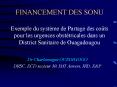 FINANCEMENT DES SONU Exemple du syst PowerPoint PPT Presentation