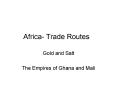 Africa- Trade Routes PowerPoint PPT Presentation
