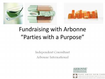 Fundraising with Arbonne 
