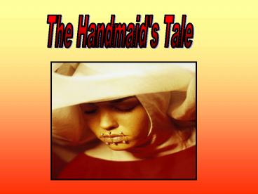 The Handmaid's Tale