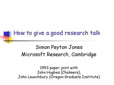 How to give a good research talk