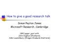 How to give a good research talk PowerPoint PPT Presentation