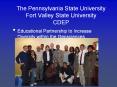 The Pennsylvania State University Fort Valley State University CDEP PowerPoint PPT Presentation