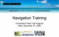 Navigation Training Humminbird Field Test Program Date: December 4th, 2008 PowerPoint PPT Presentation