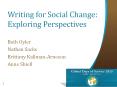 Writing for Social Change: Exploring Perspectives PowerPoint PPT Presentation