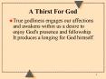 A Thirst For God PowerPoint PPT Presentation