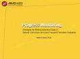 Big Ideas About Frequent Formative Evaluation Using General Outcome Measures and the Progress Monitoring Program PowerPoint PPT Presentation