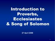 Introduction to Proverbs, Ecclesiastes