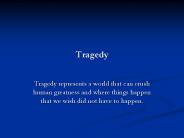 Tragedy