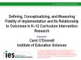 Defining, Conceptualizing, and Measuring Fidelity of Implementation and Its Relationship to Outcomes in K PowerPoint PPT Presentation