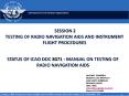 SESSION 2 TESTING OF RADIO NAVIGATION AIDS AND INSTRUMENT FLIGHT PROCEDURES PowerPoint PPT Presentation