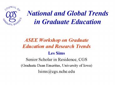 National and Global Trends in Graduate Education