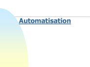 Automatisation