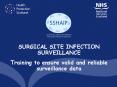 SURGICAL SITE INFECTION SURVEILLANCE PowerPoint PPT Presentation