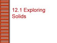 12.1 Exploring Solids