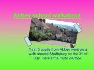 Abbey school walkabout