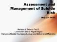 Assessment and Management of Suicide Risk May 24, 2007 PowerPoint PPT Presentation