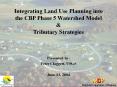 Integrating Land Use Planning into the CBP Phase 5 Watershed Model PowerPoint PPT Presentation