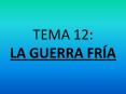 TEMA 12: LA GUERRA FR PowerPoint PPT Presentation