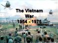 The Vietnam War, 1954-1975 PowerPoint PPT Presentation