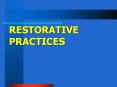 RESTORATIVE PRACTICES PowerPoint PPT Presentation