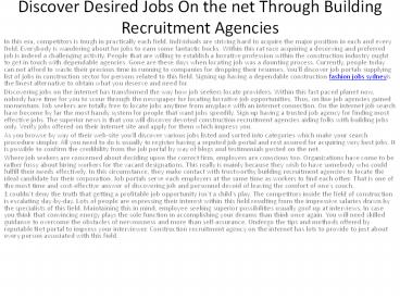 7Discover Desired Jobs On the net Through Building