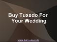 Buy Tuxedo For Your Wedding
