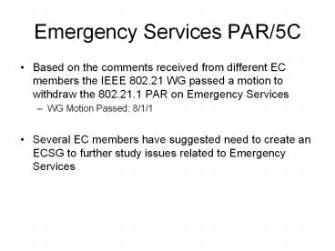 Emergency Services PAR/5C