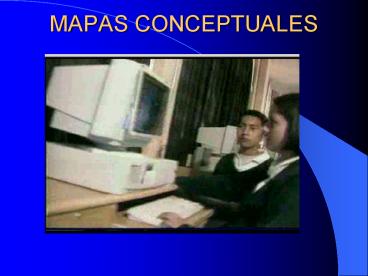 MAPAS CONCEPTUALES
