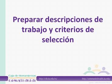 Preparar descripciones de trabajo y criterios de selecci