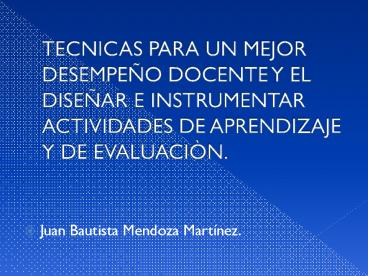 TECNICAS PARA UN MEJOR DESEMPE