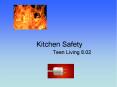 Kitchen Safety PowerPoint PPT Presentation