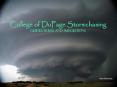College of DuPage Stormchasing Guides, Rules, and Suggestions PowerPoint PPT Presentation