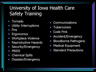 University of Iowa Health Care Safety Training