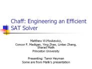 Chaff: Engineering an Efficient SAT Solver