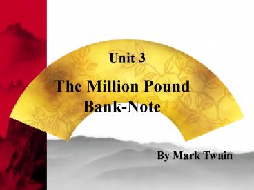 The Million Pound Bank-Note