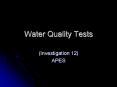 Water Quality Tests PowerPoint PPT Presentation