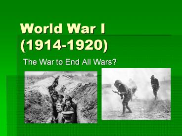 World War I (1914-1920)