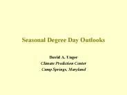 Seasonal Degree Day Outlooks