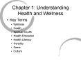 Chapter 1: Understanding Health and Wellness PowerPoint PPT Presentation