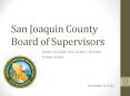 San Joaquin County Board of Supervisors PowerPoint PPT Presentation