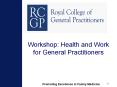 Workshop: Health and Work for General Practitioners PowerPoint PPT Presentation